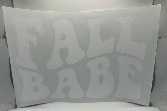 Fall Babe Screen Print White Ink