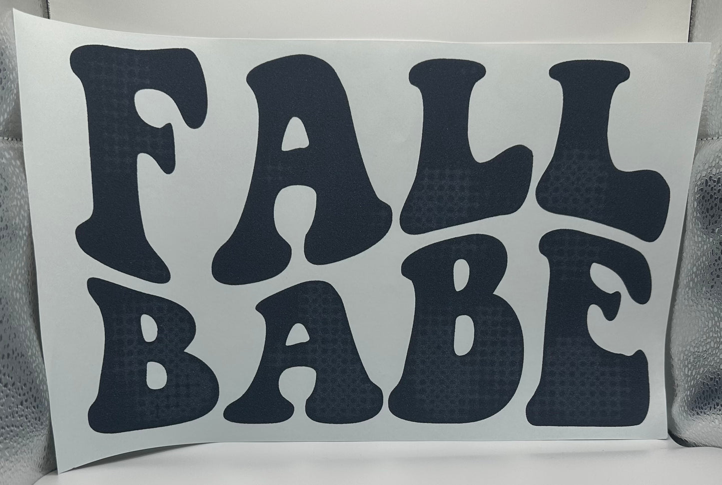 Fall Babe Screen Print Black Ink