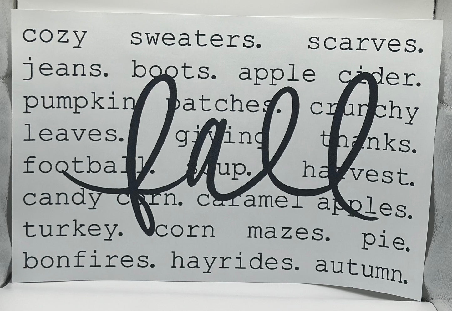 Fall Screen Print Black Ink