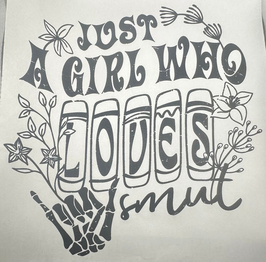 Girl Who Loves Smut Screen Print